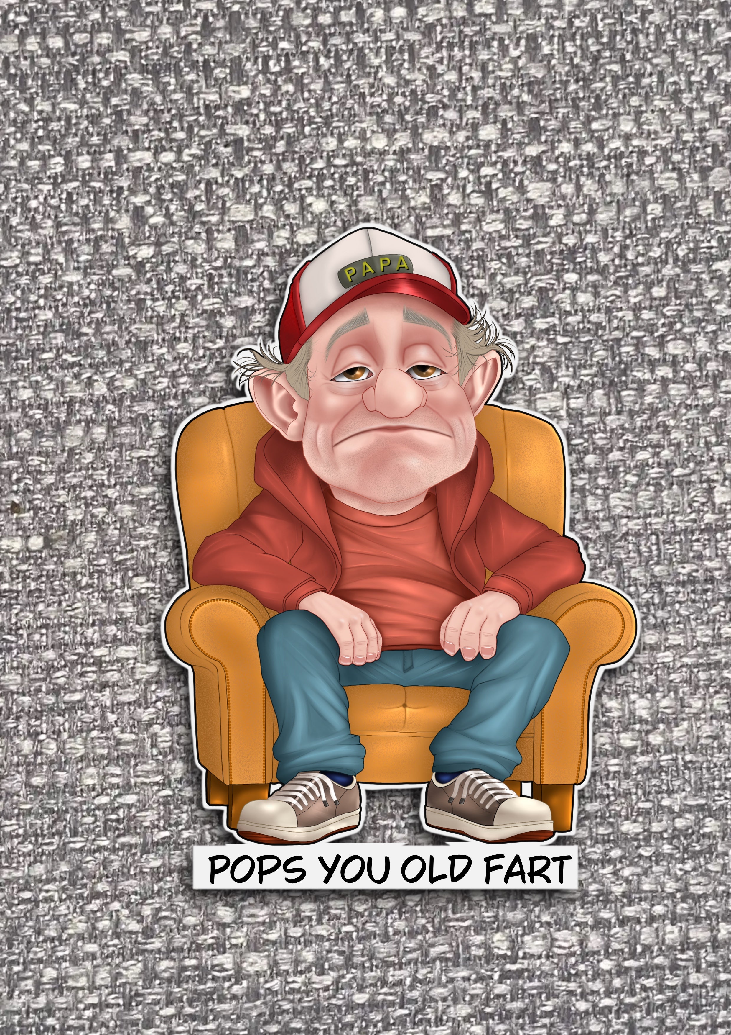 Old People Stickers with sayings “pops you old fart”