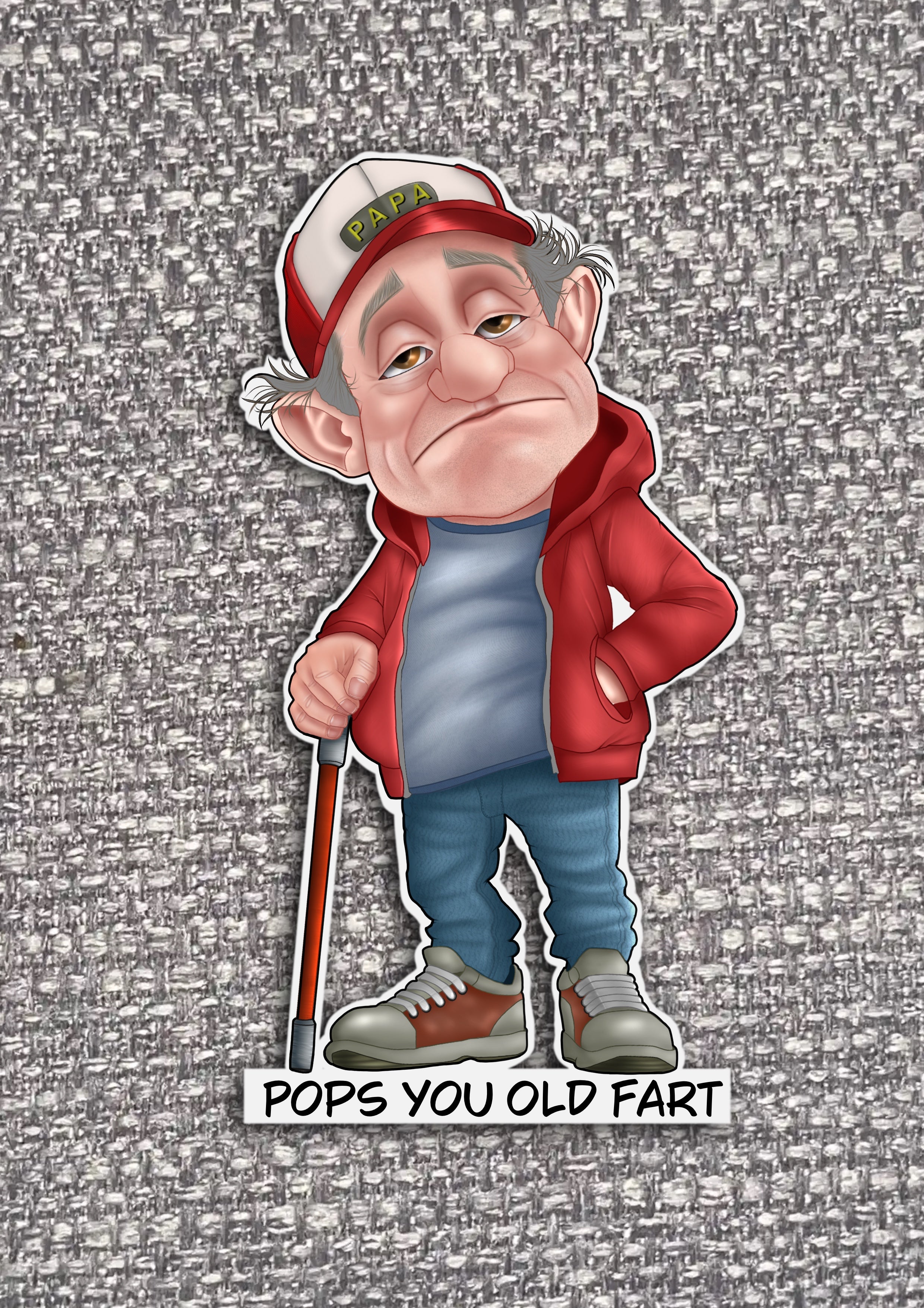 Old People Stickers with sayings “pops you old fart”