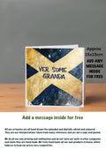Scottish Slang Cards Yer Some Granda 15x15