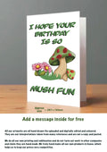 Large Mushroom Birthday Cards mush-fun