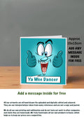 Emoji Cards 15x15 ya wee dancer