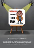 Old Man Coasters funny cheeky coasters warning grumpy