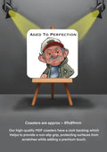 Old Man Coasters funny cheeky coasters aged to perfection