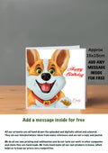 Dog Cards 15x15 Birthday Cards Corgi